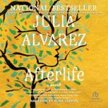 Afterlife (English Edition), Julia Alvarez