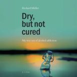 Dry, but not cured, Richard Muller