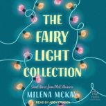 The Fairy Light Collection, Milena McKay