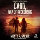 Card, Day of Reckoning, Monty R. Garner