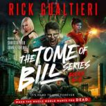 The Tome of Bill Series  Volume 2, Rick Gualtieri