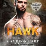 Hawk, Cameron Hart