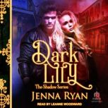 Dark Lily, Jenna Ryan