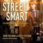 Street Smart, John Positano