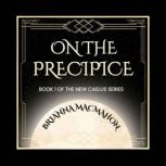 On the Precipice, Brianna MacMahon
