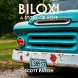Biloxi, Scott Parish