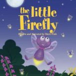 The Little Firefly, Sheri Fink