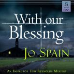 With Our Blessing, Jo Spain