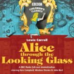 Alice Through the Looking Glass, Stephen Wyatt