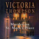 Murder on St. Mark's Place, Victoria Thompson