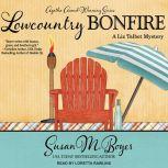 Lowcountry Bonfire, Susan M. Boyer