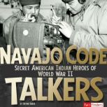 Navajo Code Talkers, Brynn Baker