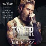 TYLER MC Biker Romance, Jolie Day
