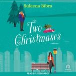 Two Christmases, Suleena Bibra