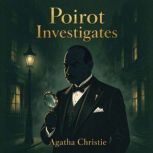 Poirot Investigates, Agatha Christie