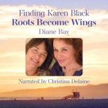 Finding Karen Black, Diane Bay