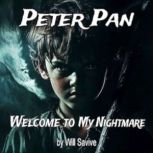 Peter Pan Welcome to My Nightmare, Will Savive