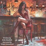 Red Boots in the Twilight, Kris Sinnlich