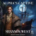 Alphas Captive, Shannon West