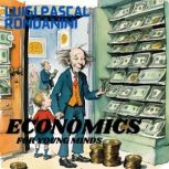 Economics For Young Minds, Luigi Pascal Rondanini