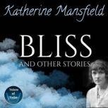 Bliss and Other Stories, Katherine Mansfield
