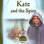 Kate and the Spies, JoAnn A. Grote