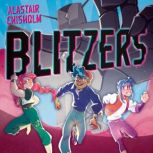 Blitzers, Alastair Chisholm