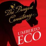 The Prague Cemetery, Umberto Eco