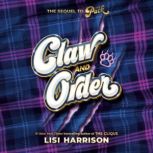 The Pack #2: Claw and Order, Lisi Harrison