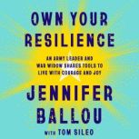 Own Your Resilience, Jennifer Ballou
