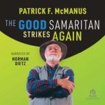 The Good Samaritan Strikes Again, Patrick F. McManus