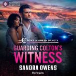 Guarding Coltons Witness, Sandra Owens