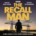 The Recall Man, David Napthine