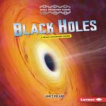 Black Holes, James Roland