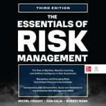 The Essentials of Risk Management, 3e..., Michel Crouhy