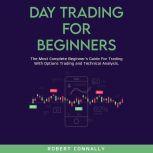 Day Trading for Beginners, Robert Connally