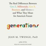 The Generations, Jean M. Twenge