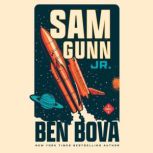 Sam Gunn Jr., Ben Bova