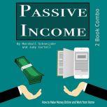 Passive Income How to Make Money Onl..., Marshall Schneijder  Judy Cartell