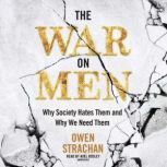 The War on Men, Owen Strachan