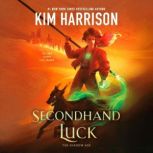 Secondhand Luck, Kim Harrison