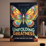 Unfolding Greatness, Caleb David