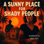 A Sunny Place for Shady People Book ..., Margot Langley