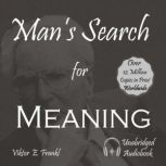Mans Search for Meaning, Viktor E.  Frankl