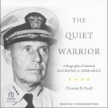The Quiet Warrior, Thomas B. Buell