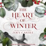 The Heart of Winter, Zoey Castile