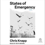 States of Emergency, Chris Knapp