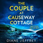 The Couple at Causeway Cottage, Diane Jeffrey