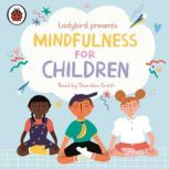 Ladybird Presents Mindfulness for Chi..., Ladybird