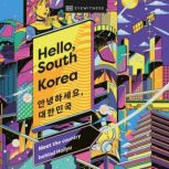Hello, South Korea, DK Eyewitness